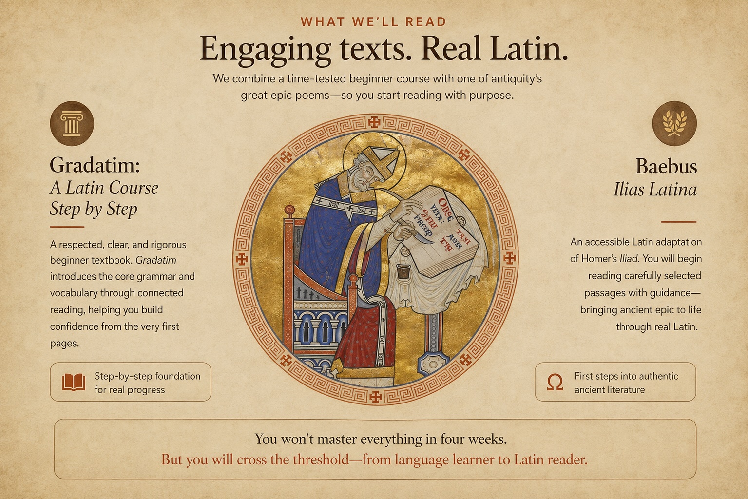 What we'll read for Latin: Gradatim and Baebus Ilias Latina presented in Akro's manuscript visual style